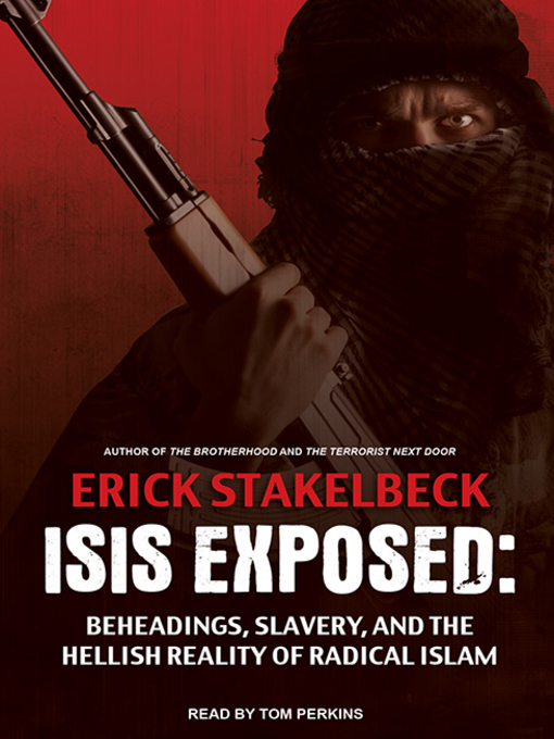 Title details for ISIS Exposed by Erick Stakelbeck - Available
